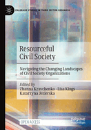 Resourceful Civil Society: Navigating the Changing Landscapes of Civil Society Organizations