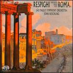 Respighi: Fontane de Roma; Pini di Roma; Feste Romane