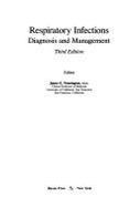 Respiratory Infections: Diagnosis and Management