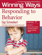 Responding to Behavior [3-Pack]: Winning Ways for Early Childhood Professionals