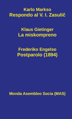 Respondo al V. I. Zasuli - Markso, Karlo, and Engelso, Frederiko, and Gietinger, Klaus