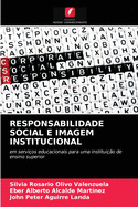 Responsabilidade Social E Imagem Institucional