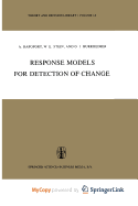 Response Models for Detection of Change - Rapoport, Anatol (Editor), and Stein, W (Editor), and Burkheimer, G (Editor)