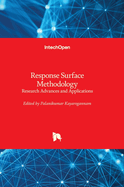 Response Surface Methodology: Research Advances and Applications