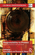 Responsibility to Protect: Cultural Perspectives in the Global South