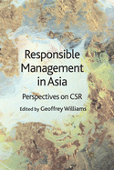Responsible Management in Asia: Perspectives on Csr