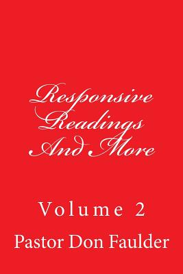 Responsive Readings And More - Carpenter, The Village, and Emerson, Charles Lee (Editor), and Faulder, Pastor Don