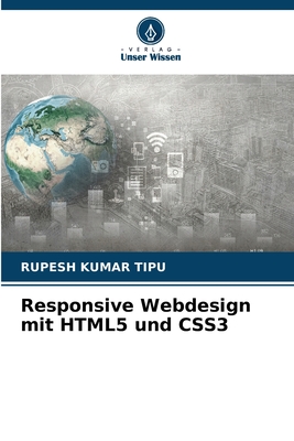 Responsive Webdesign mit HTML5 und CSS3 - Kumar Tipu, Rupesh