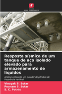 Resposta s?smica de um tanque de a?o isolado elevado para armazenamento de l?quidos