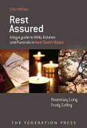 Rest Assured: A Legal Guide to Wills, Estates and Funerals