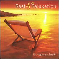 Rest & Relaxation - Robert Smith