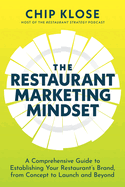 Restaurant Marketing Mindset a