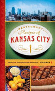 Restaurant Recipes of Kansas City