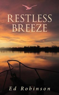 Restless Breeze - Robinson, Ed