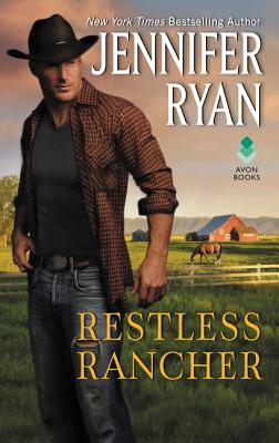 Restless Rancher: Wild Rose Ranch - Ryan, Jennifer