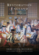 Restoration England: 1660-1699