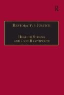 Restorative Justice: Philosophy to Practice