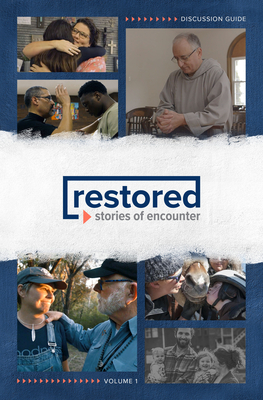 Restored: Stories of Encounter: Discussion Guide - Odb Films (Composer)