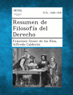 Resumen de Filosofia del Derecho