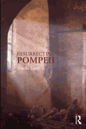 Resurrecting Pompeii