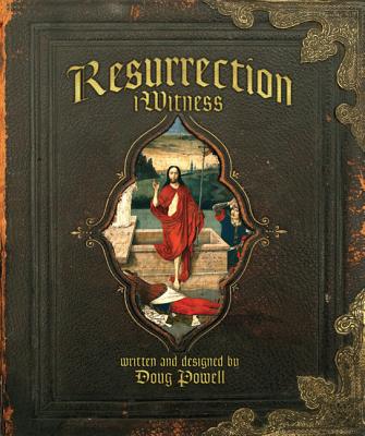 Resurrection iWitness - Powell, Doug
