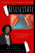 Resuscitate