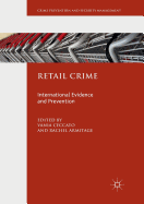 Retail Crime: International Evidence and Prevention