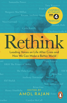 Rethink: How We Can Make a Better World - Rajan, Amol