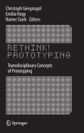 Rethink! Prototyping: Transdisciplinary Concepts of Prototyping