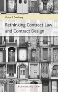 Rethinking Contract Law and Contract Design