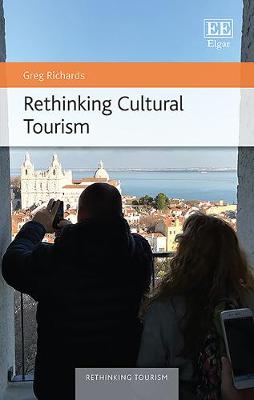 Rethinking Cultural Tourism - Richards, Greg