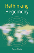 Rethinking Hegemony