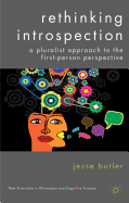 Rethinking Introspection: A Pluralist Approach to the First-Person Perspective