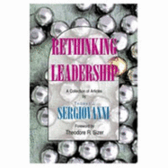 Rethinking Leadership: A Collection of Articles - Sergiovanni, Thomas J