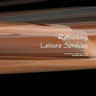 Rethinking Leisure Services