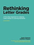 Rethinking Letter Grades: A Five-Step Approach for Aligning Letter Grades to Learning Standards