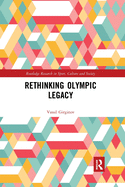 Rethinking Olympic Legacy