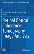 Retinal Optical Coherence Tomography Image Analysis