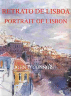 Retrato De Lisbon - Portrait of Lisbon