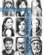 Retratos En Prctica: 50 Rostros Para Observar, Copiar Y Reinterpretar