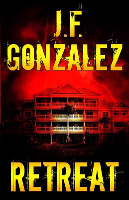 Retreat - Gonzalez, J F