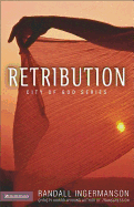 Retribution - Ingermanson, Randall Scott, and Ingermanson, Randy