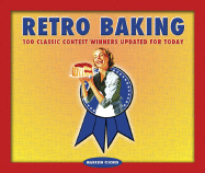 Retro Baking: 100 Classic Contest Winners Updated for Today