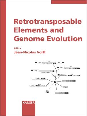 Retrotransposable Elements and Genome Evolution - Volff, Jean-Nicolas