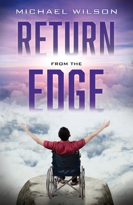 Return from the Edge - Wilson, Mike