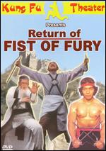 Return of Fist of Fury - 