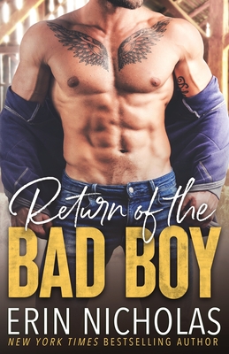 Return of the Bad Boy - Nicholas, Erin