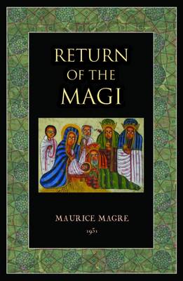 Return of the Magi - Magre, Maurice