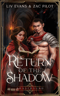 Return of the Shadow