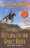 Return of the Spirit Rider - Smith, Cotton